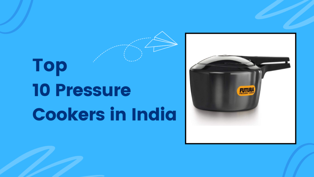 best pressure cookers in india